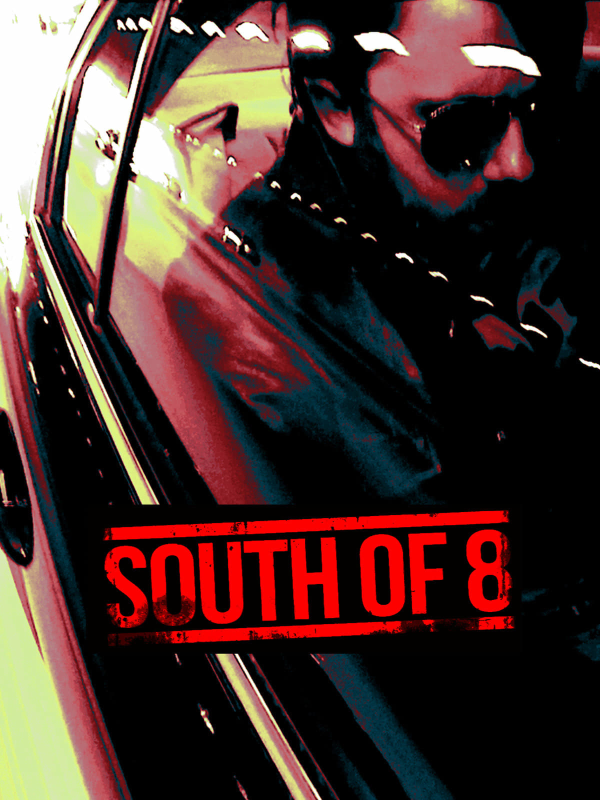 South of 8 (2016) постер